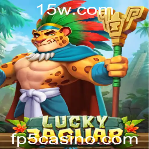 Descubra Todos os Detalhes do Jogo LuckyJaguar e as Estratégias de Sucesso no fp5